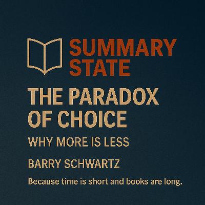 The Paradox of Choice: When Too Many Options Make Us Miserable