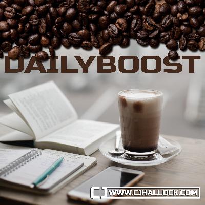 Take Your Dreams Seriously | Daily Boost • February 4, 2019