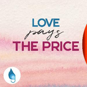 Love Pays The Price