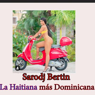 Sarodj Bertin, la Haitiana más Dominicana