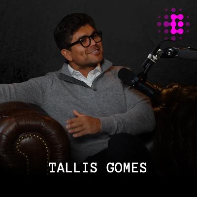 Tallis Gomes – A Alma por Trás do Império