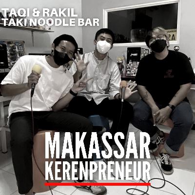 I-RADIO : Makassar Kerenpreneur EPS. TAQI & RAKIL (TAKI NOODLE BAR)
