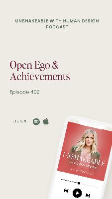 402: Open Ego & Achievements