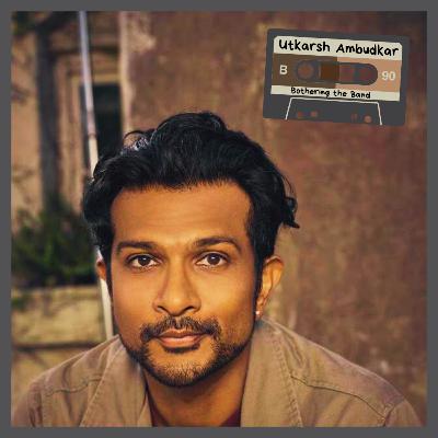 Episode #224 - Utkarsh Ambudkar