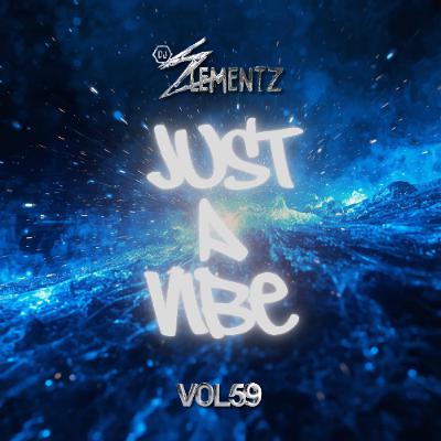 JUST A VIBE (VOL.59) | HIPHOP THROWBACKS | REMIXES | HIPHOP HITS ONLY