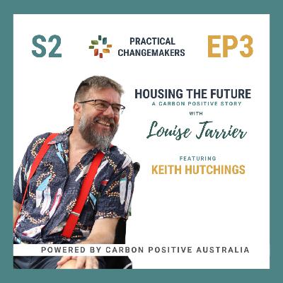 Housing the Future: Keith Hutchings