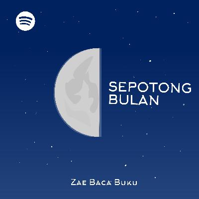 Sepotong bulan - Sabda literasi Sepotong bulan - Sabda literasi