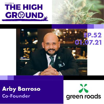 A Pharmacist-Founded CBD Company -  Arby Barroso of Green Roads