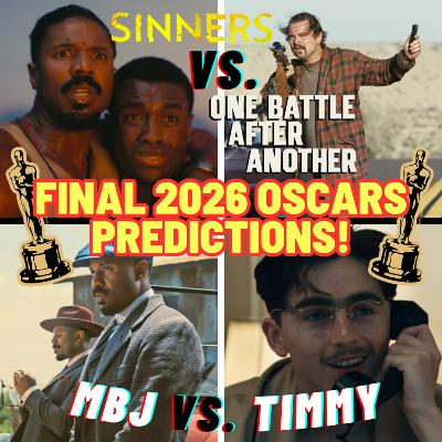 Final 2026 OSCARS Predictions! Final 2026 OSCARS Predictions!