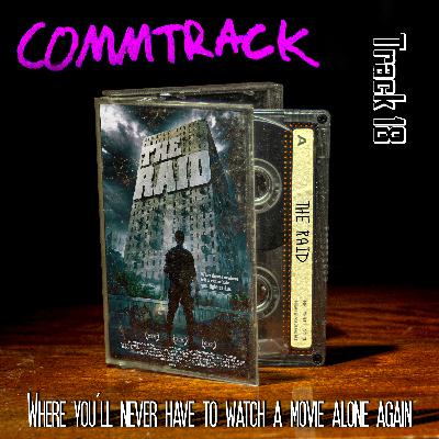 Track 18 - The Raid Commentary