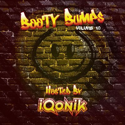Booty Bumps - Volume 10 Booty Bumps - Volume 10
