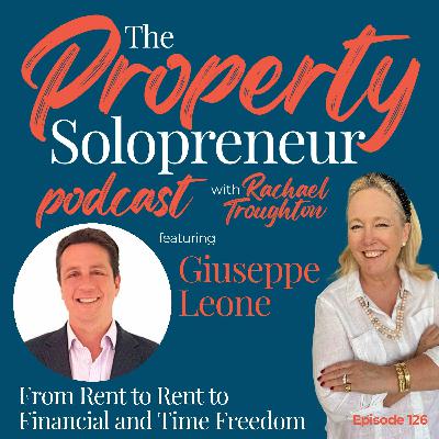 126 From Rent to Rent to Financial and Time Freedom