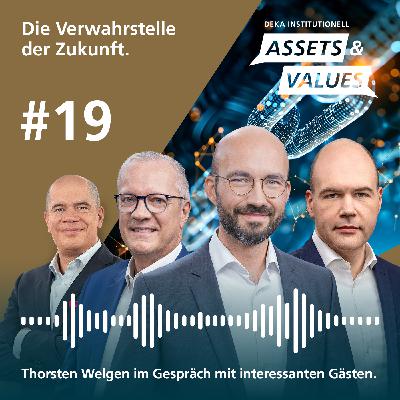 # 19 / Die Verwahrstelle der Zukunft - Traditionelle und digitale Assets aus einer Hand