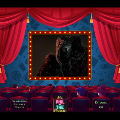 Frankenstein: Additional Thoughts