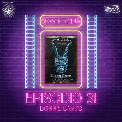 Ep. 31: Donnie Darko