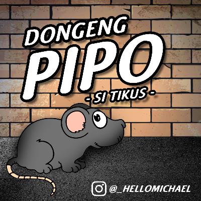 Dongeng Pipo si Tikus - Makan Keripik Singkong