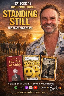 Episode 46: Brady Gunn — Standing Alone, A Stand in the park.