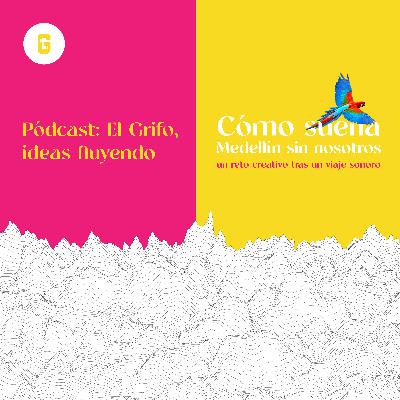 ¿Cómo suena Medellín sin nosotros?