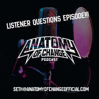 AOC- Listener Questions!! AOC- Listener Questions!!