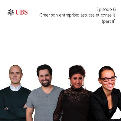 Créer son entreprise: astuces et conseils (part II)