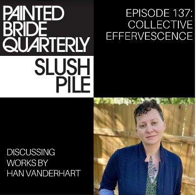 Episode 137: Collective Effervescence