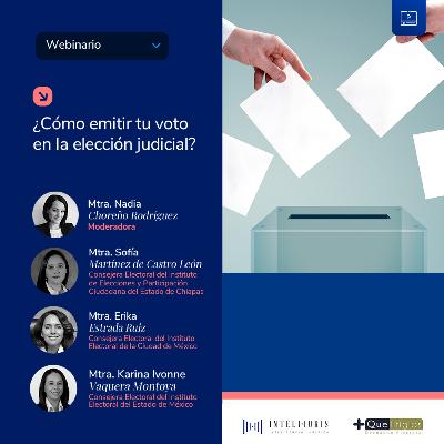 ¿Cómo emitir tu voto en la elección judicial?