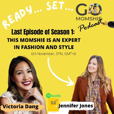 Last Episode of Season 1: Meet the Momshie Who Styles and Dresses Up Moms | GO MOMSHIE PODCAST Last Episode of Season 1: Meet the Momshie Who Styles and Dresses Up Moms | GO MOMSHIE PODCAST