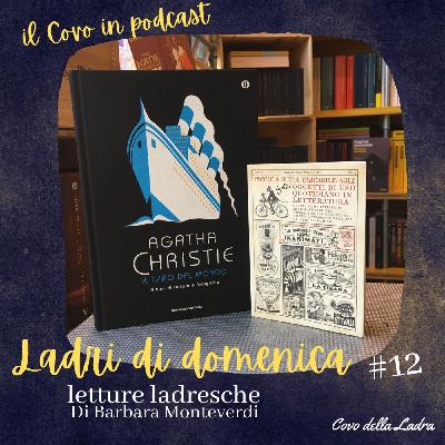 Ladri di Domenica #12