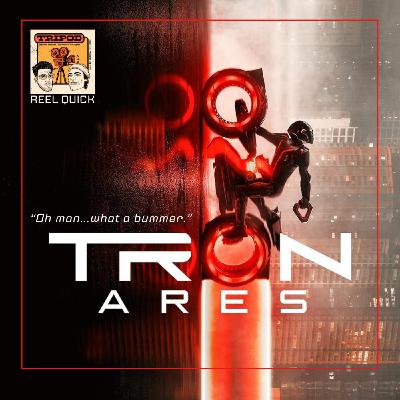 Reel Quick: Tron: Ares Reel Quick: Tron: Ares