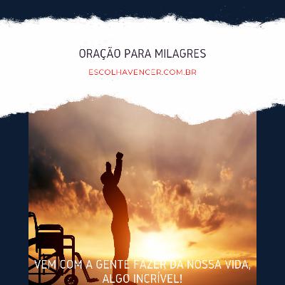 ORAÇÃO PARA MILAGRES