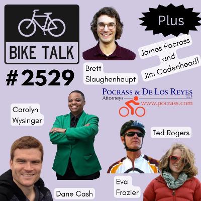 #2529  From LA to Halifax: Bike Battles, Memorials, and Momentum