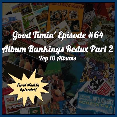 Episode #64- Our Top 10 Albums! (Redux)