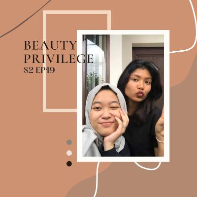 Beauty Privilege Beauty Privilege