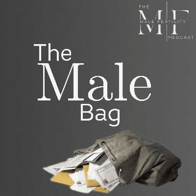 The Male Bag | Money Stress, Cannabis, Cycling & Male Fertility Myths