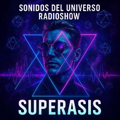 SDU673 SUPERASIS Presents SOUNDS OF UNVRS Radioshow- New York 04.11.25 SDU673 SUPERASIS Presents SOUNDS OF UNVRS Radioshow- New York 04.11.25