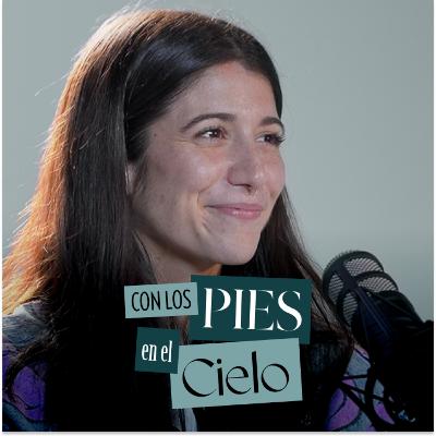 15. BELY BASARTE: ‘Ahora me toca PERDONAR a mi YO ADOLESCENTE’ | Con los pies en el cielo 15. BELY BASARTE: ‘Ahora me toca PERDONAR a mi YO ADOLESCENTE’ | Con los pies en el cielo