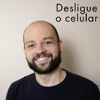 Desligue o celular, o filme já vai começar!