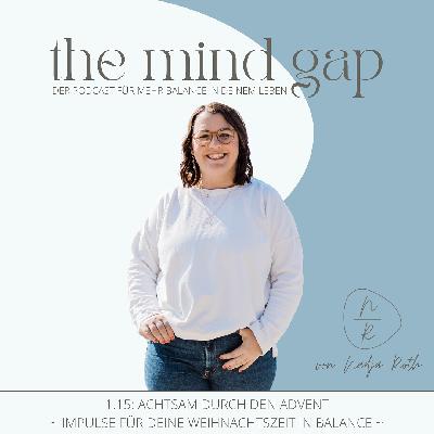Folge 13: Achtsam durch den Advent – Impulse für deine Weihnachtszeit in Balance Folge 13: Achtsam durch den Advent – Impulse für deine Weihnachtszeit in Balance