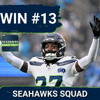 SEAHAWKS SQUAD SHOW: Seattle Seahawks TIE FRANCHISE RECORD with WIN #13 vs Carolina Panthers
