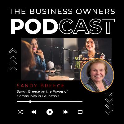 Sandy Breece on the Power of Community in Education Sandy Breece on the Power of Community in Education