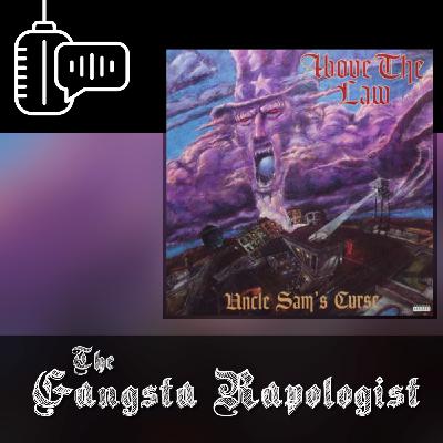 Above The Law (Uncle Sam's Curse) The Revisit