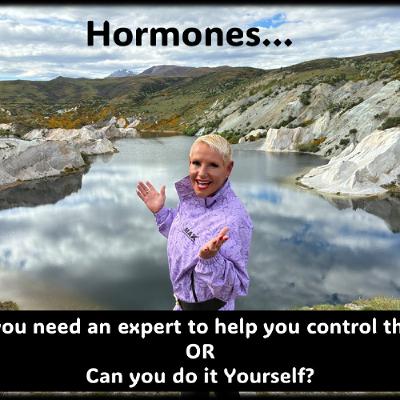 Hormones out of Control What to do