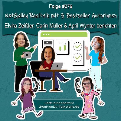 NetGalley Realtalk mit 3 Bestseller Autorinnen – Elvira Zeißler, Carin Müller & April Wynter berichten