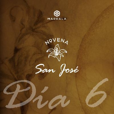 🙏🏻 Día 6 - La pobreza de San José  | Novena a san José | Magdala