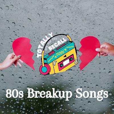 80s Heartbreak: The Ultimate Power Ballad & Breakup Anthems 80s Heartbreak: The Ultimate Power Ballad & Breakup Anthems