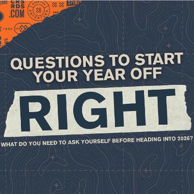 Questions to Start Your Year Off Right