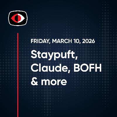 Staypuft, Claude, One Pixel, deepfakes, Raccoon, BOFH, Satoshi Nakamoto, Josh Marpet. - SWN #571 Staypuft, Claude, One Pixel, deepfakes, Raccoon, BOFH, Satoshi Nakamoto, Josh Marpet. - SWN #571