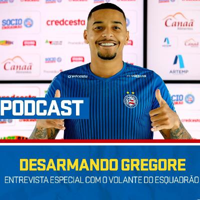 #05 Podcast do Esquadrão - Desarmando Gregore