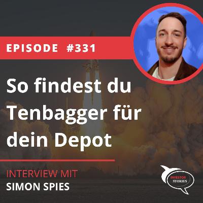 Folge 331: So findest du Tenbagger für dein Depot
