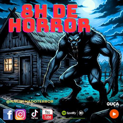 #0220 - 08:00h de Horror